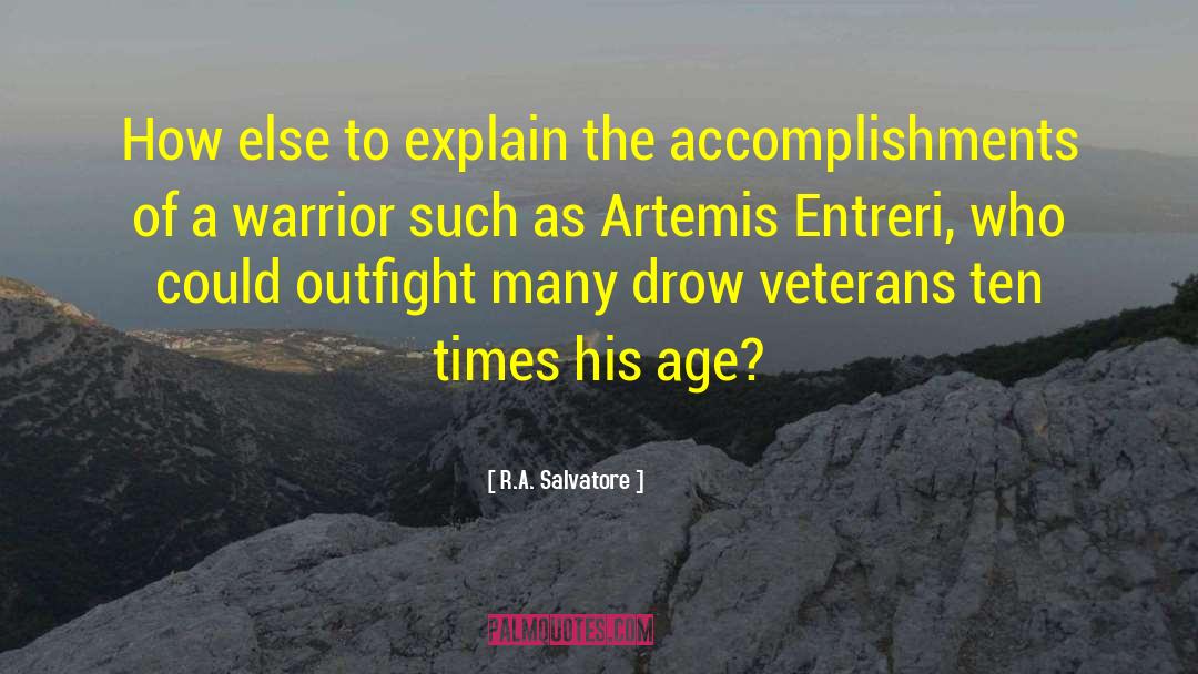 Hunters Of Artemis quotes by R.A. Salvatore