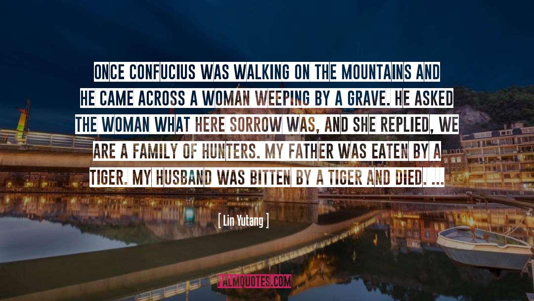 Hunters quotes by Lin Yutang