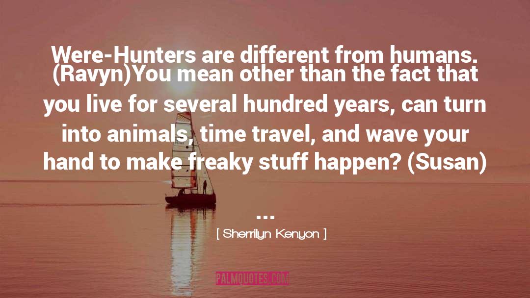 Hunters quotes by Sherrilyn Kenyon