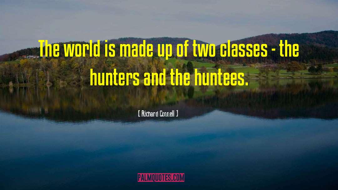 Hunters quotes by Richard Connell