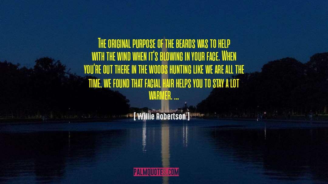 Hunting Dog quotes by Willie Robertson