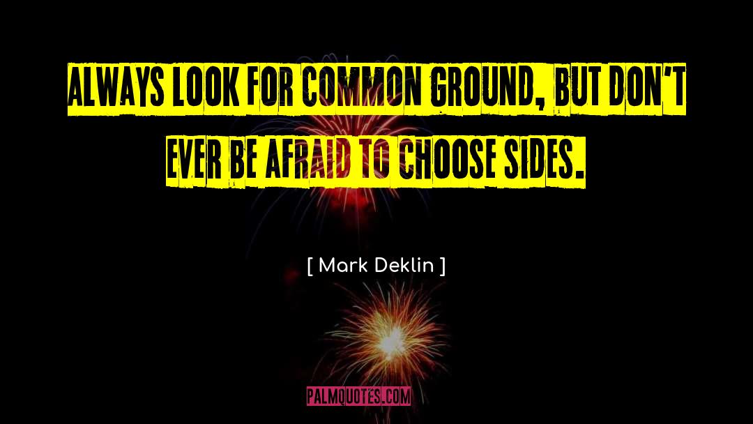 Hunting Ground quotes by Mark Deklin