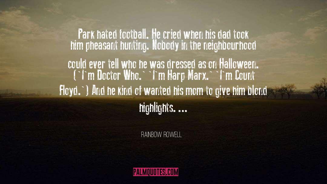 Hunting quotes by Rainbow Rowell