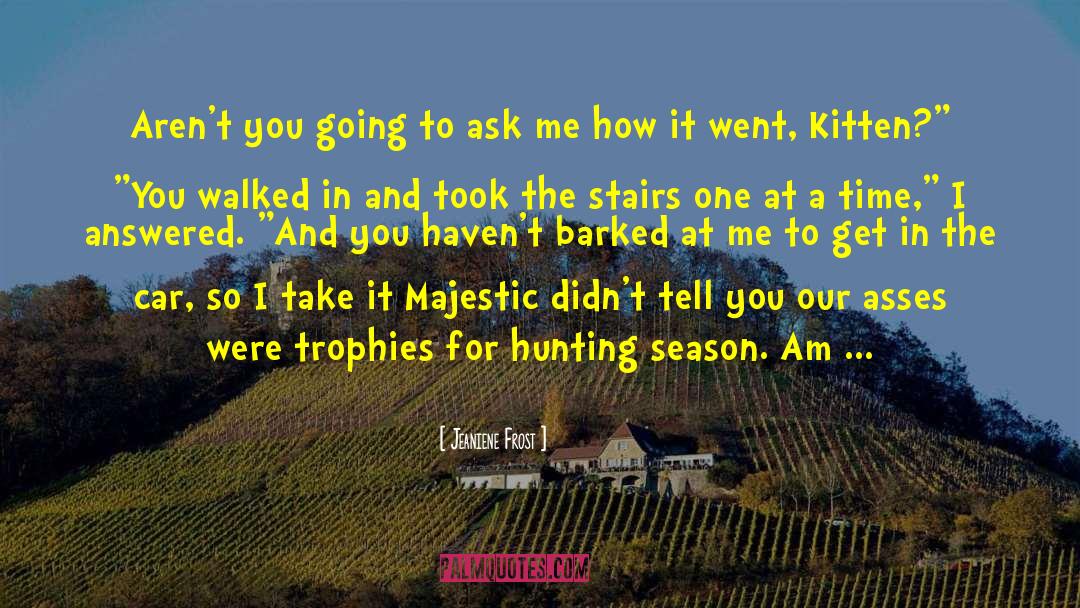 Hunting Season quotes by Jeaniene Frost
