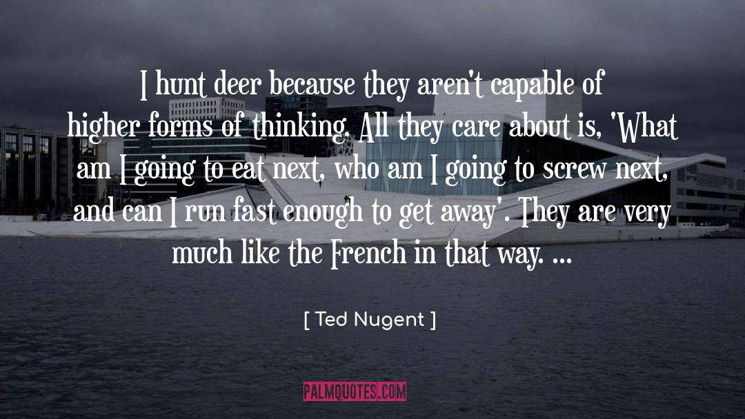 Hunts quotes by Ted Nugent