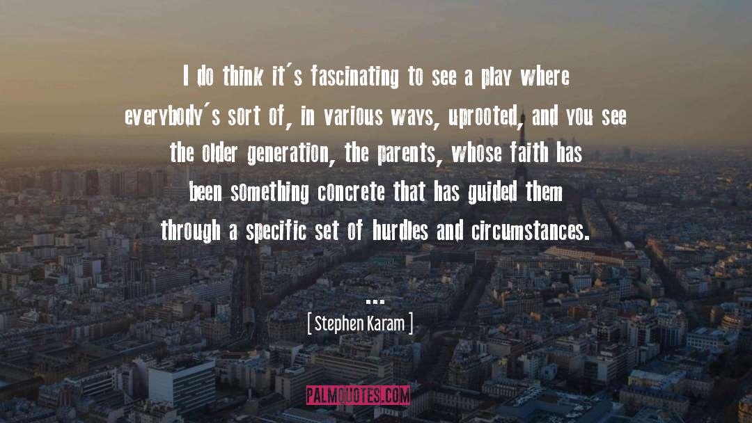 Hurdle quotes by Stephen Karam