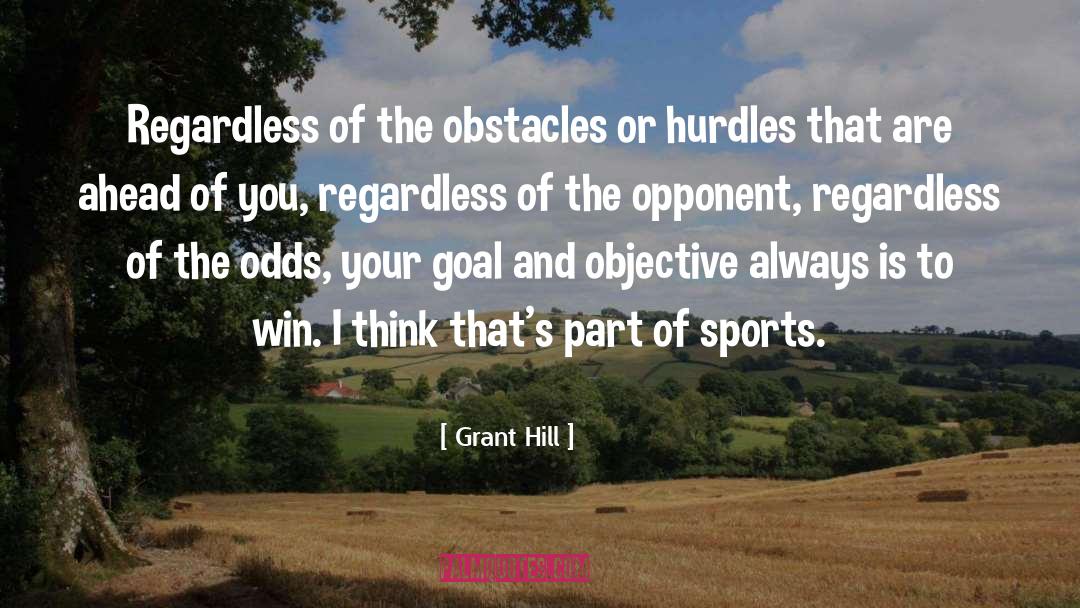 Hurdles quotes by Grant Hill