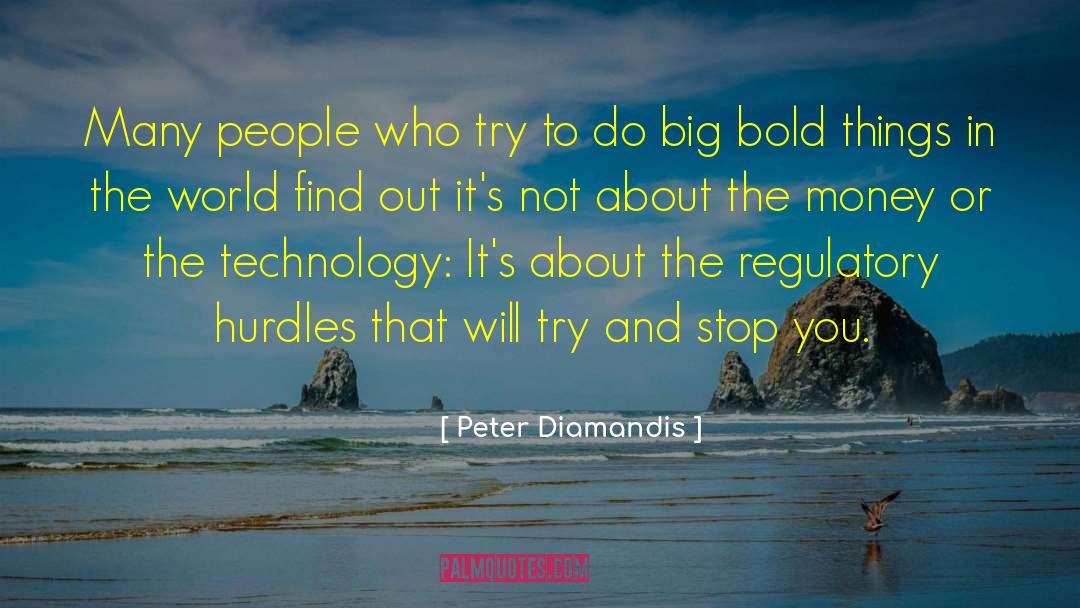 Hurdles quotes by Peter Diamandis