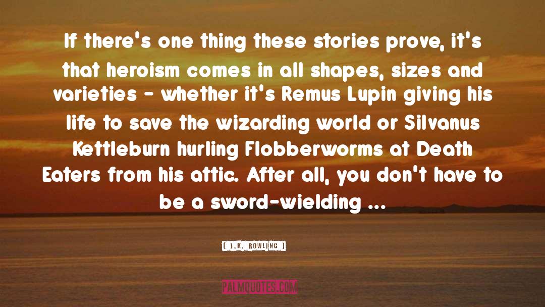 Hurling quotes by J.K. Rowling