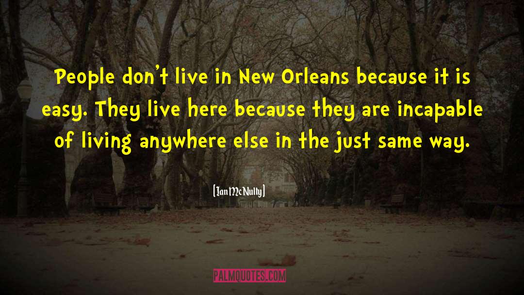 Hurricane Katrina quotes by Ian McNulty