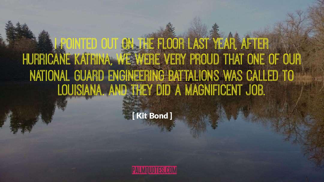 Hurricane Katrina quotes by Kit Bond