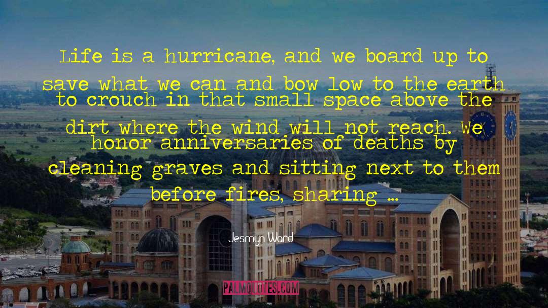 Hurricane Katrina quotes by Jesmyn Ward