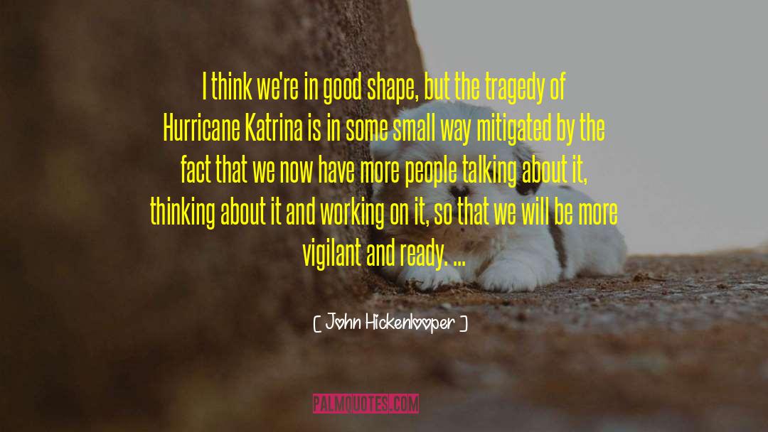 Hurricane Katrina quotes by John Hickenlooper