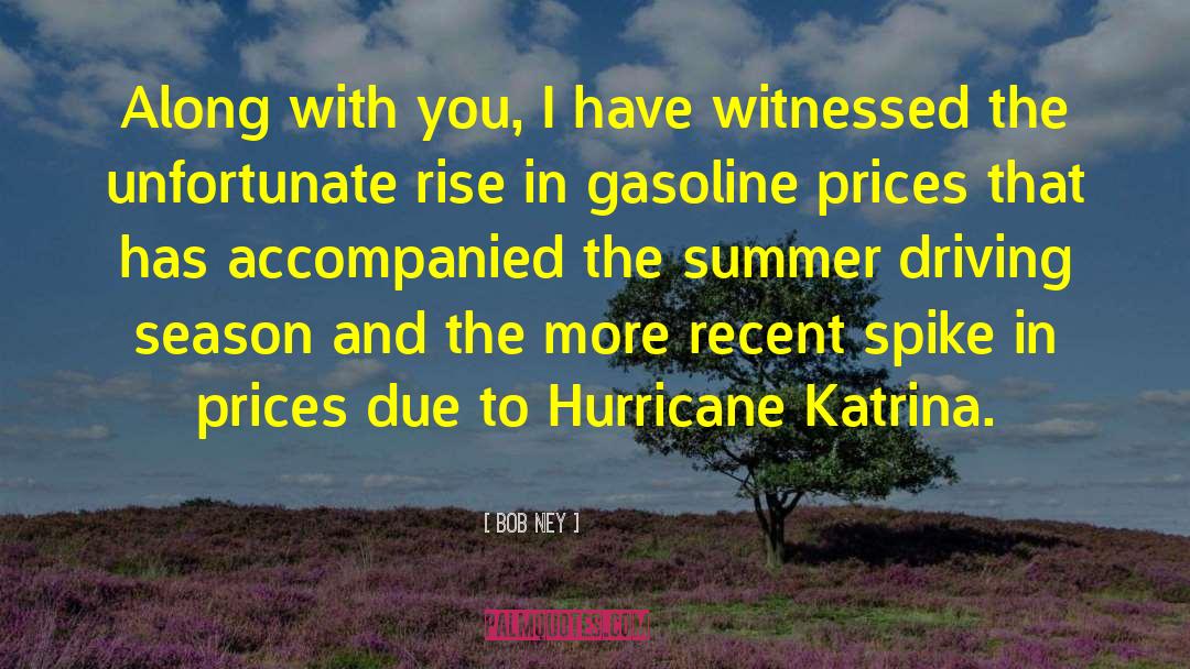 Hurricane Katrina quotes by Bob Ney