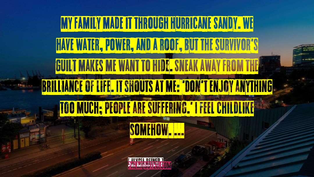 Hurricane quotes by Alysia Reiner