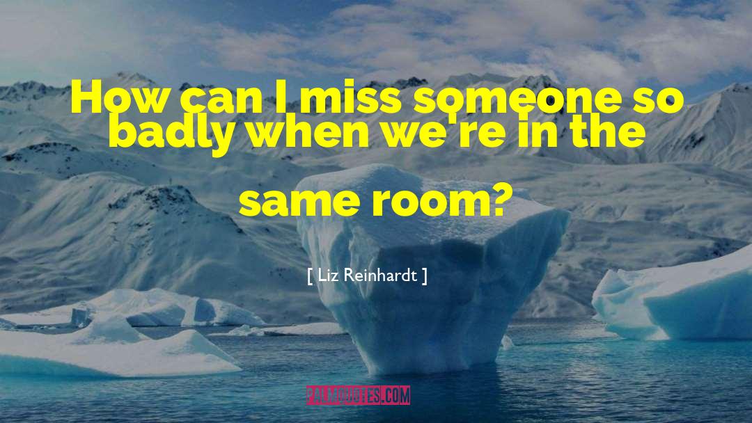 Hurricane Room quotes by Liz Reinhardt