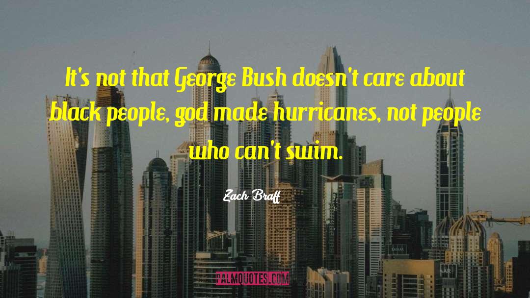 Hurricanes quotes by Zach Braff