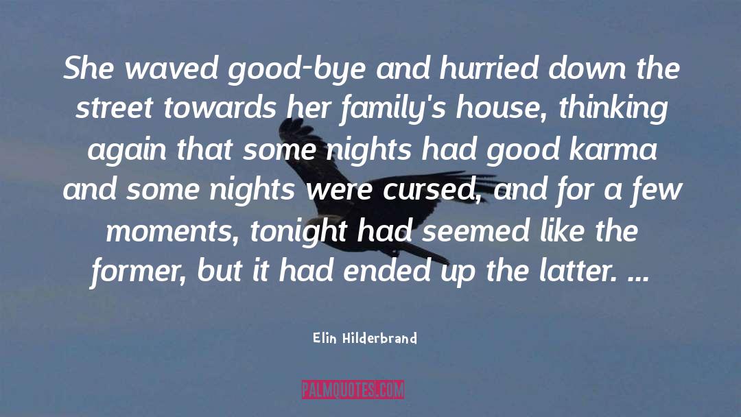 Hurried quotes by Elin Hilderbrand