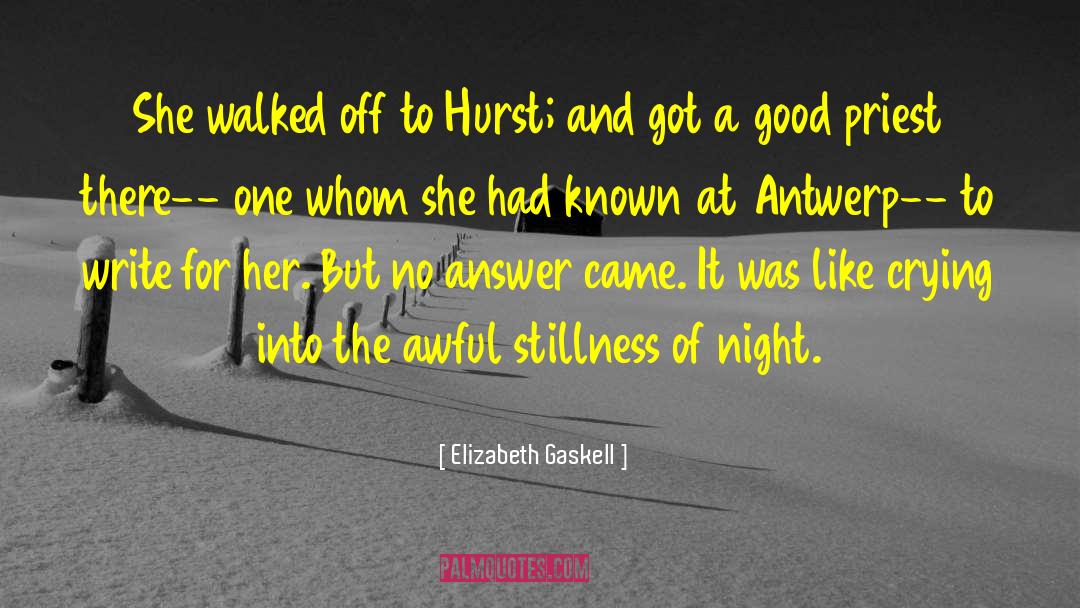 Hurst quotes by Elizabeth Gaskell