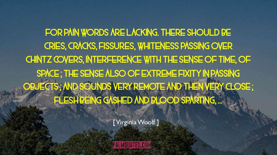 Hurt And Pain quotes by Virginia Woolf