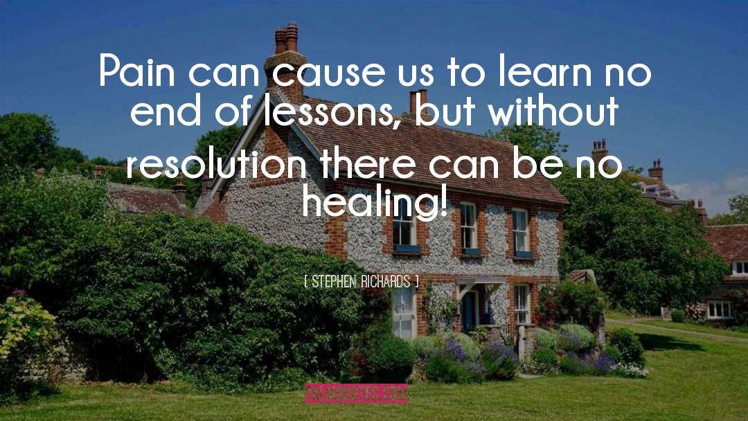Hurt But Healing quotes by Stephen Richards