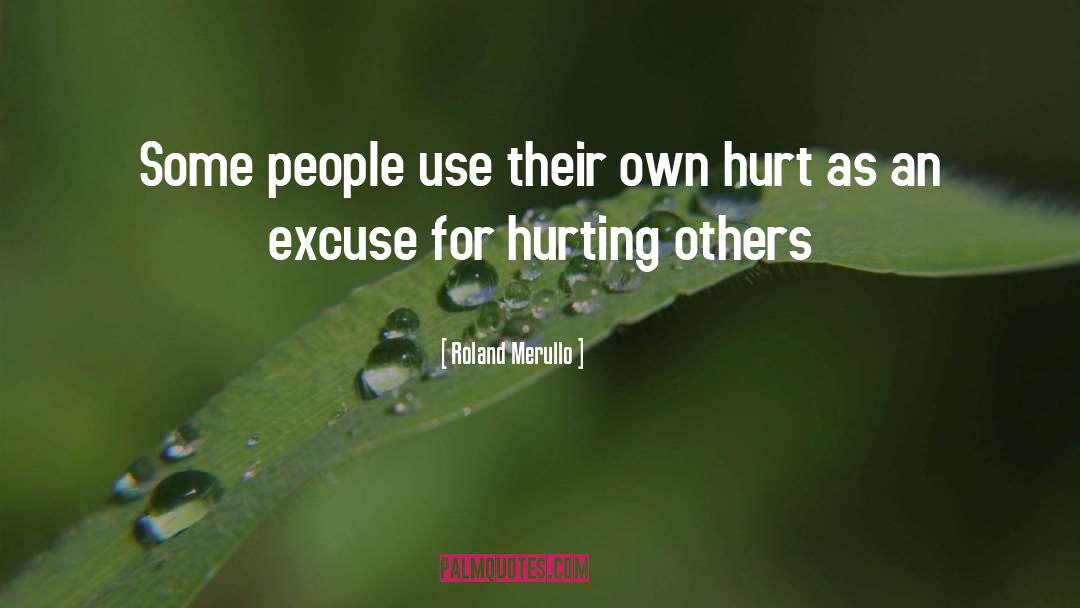 Hurt Feelings quotes by Roland Merullo