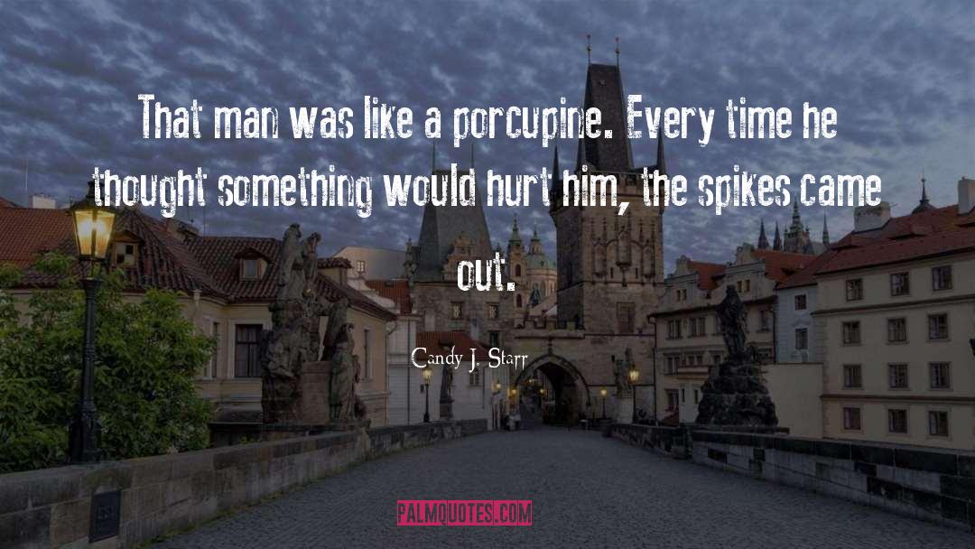Hurt Him quotes by Candy J. Starr