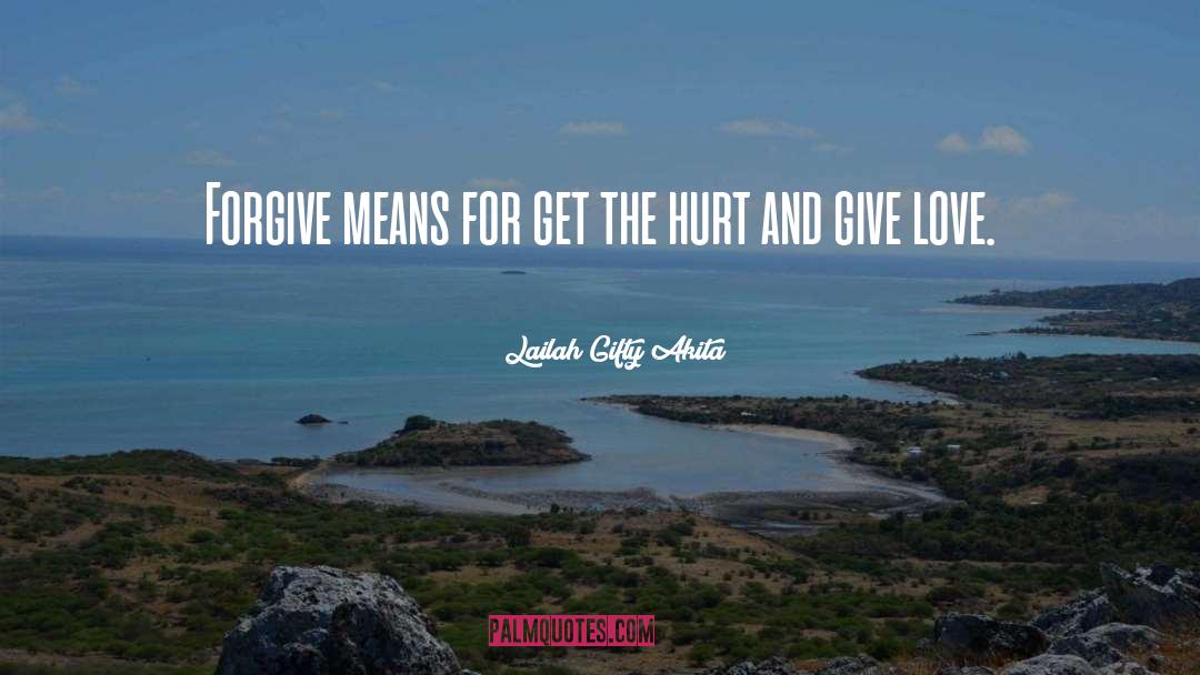 Hurt Insulting Love quotes by Lailah Gifty Akita