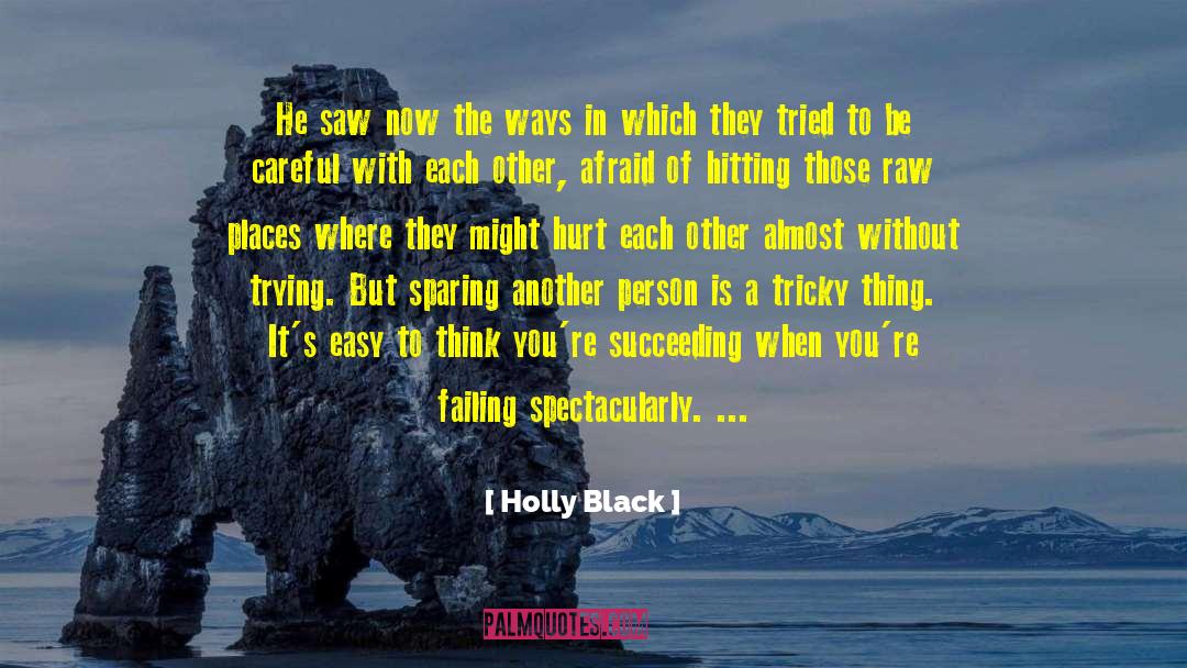 Hurt Is Inevitable quotes by Holly Black