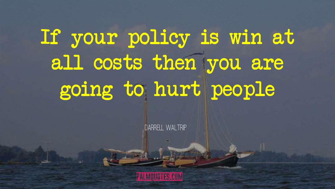 Hurt People quotes by Darrell Waltrip