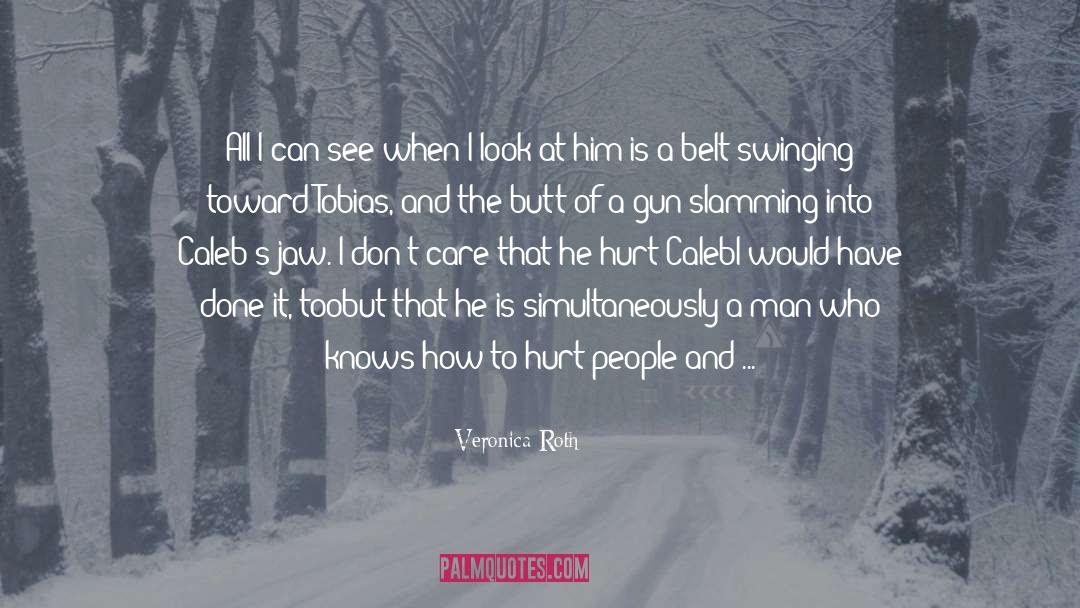 Hurt People quotes by Veronica Roth