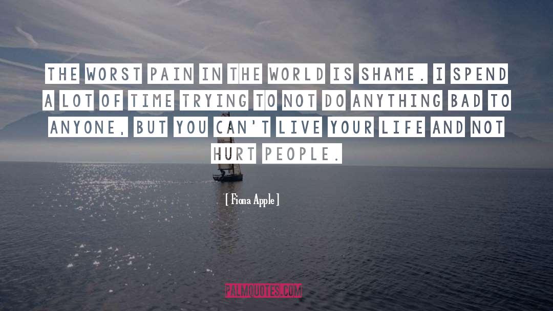 Hurt People quotes by Fiona Apple