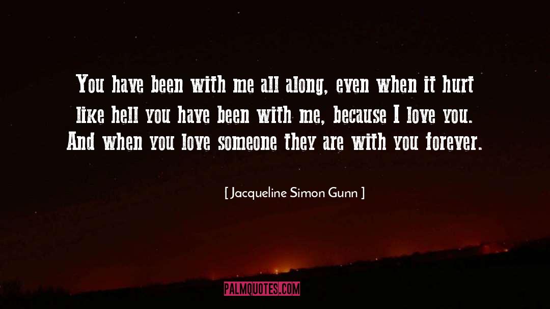 Hurt quotes by Jacqueline Simon Gunn