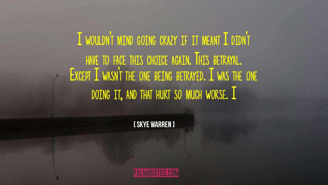 Hurt So Much quotes by Skye Warren