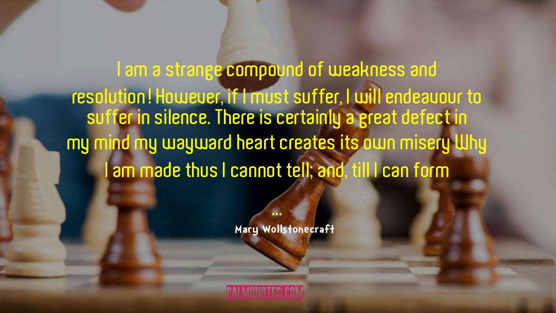Hurting Heart quotes by Mary Wollstonecraft