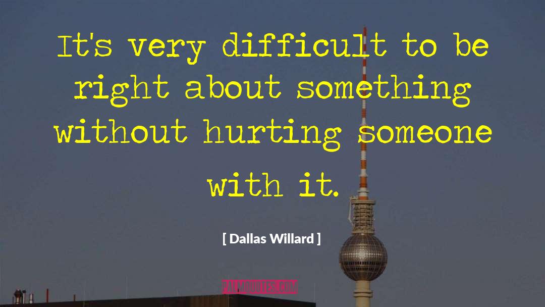 Hurting Innocent quotes by Dallas Willard