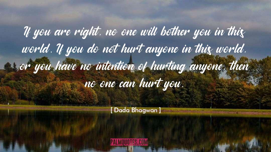 Hurting Others quotes by Dada Bhagwan