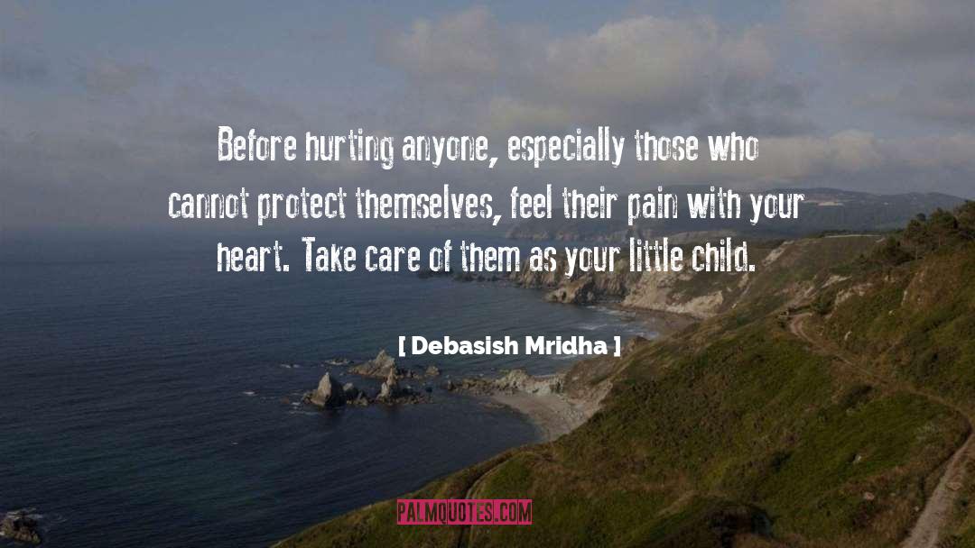 Hurting quotes by Debasish Mridha