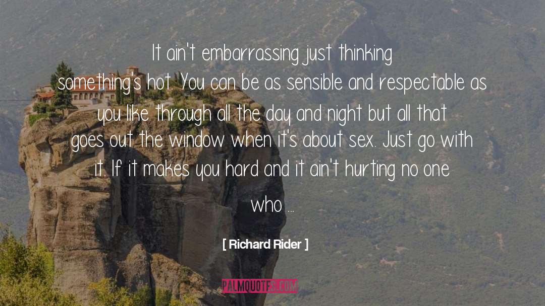 Hurting The One U Love quotes by Richard Rider