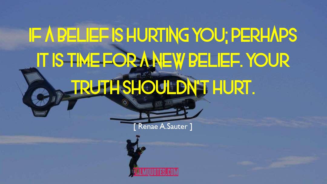 Hurting You quotes by Renae A.Sauter
