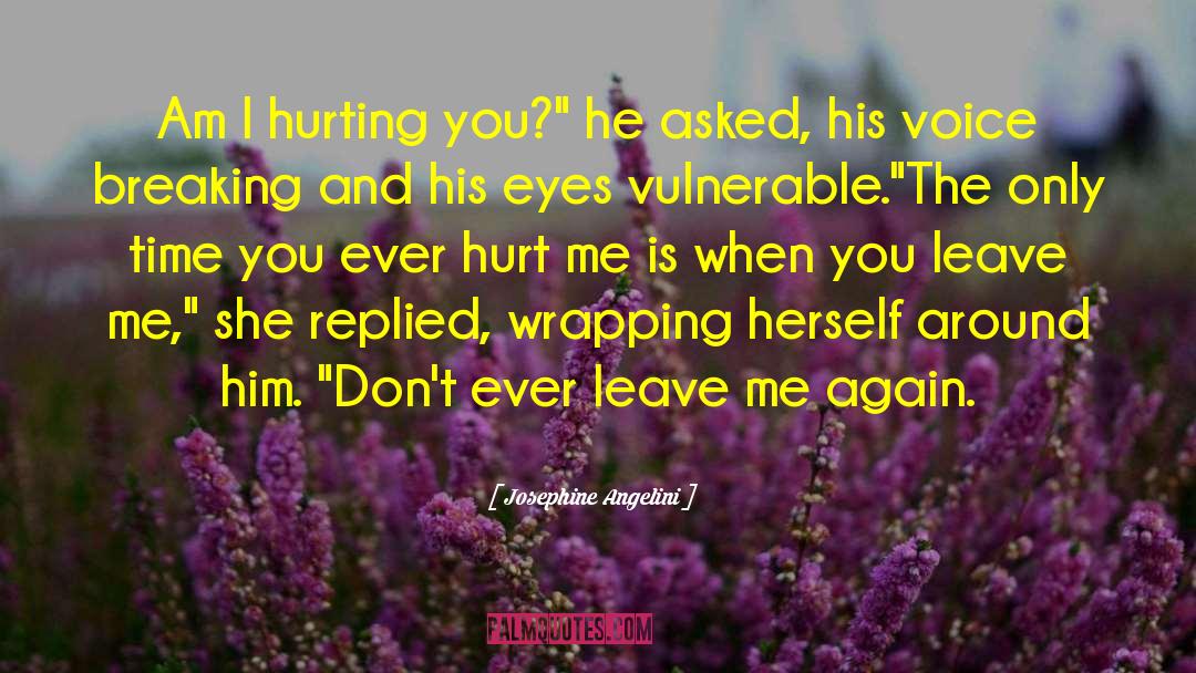 Hurting You quotes by Josephine Angelini