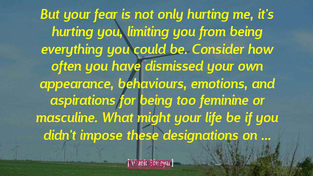 Hurting You quotes by Vivek Shraya