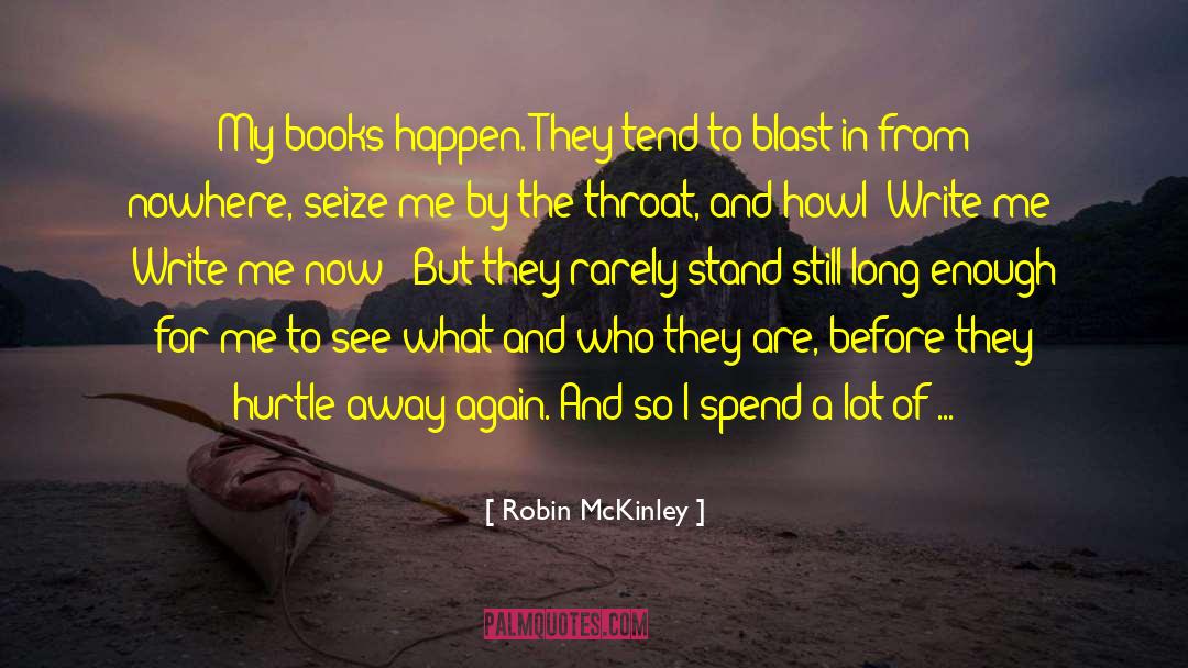 Hurtle quotes by Robin McKinley