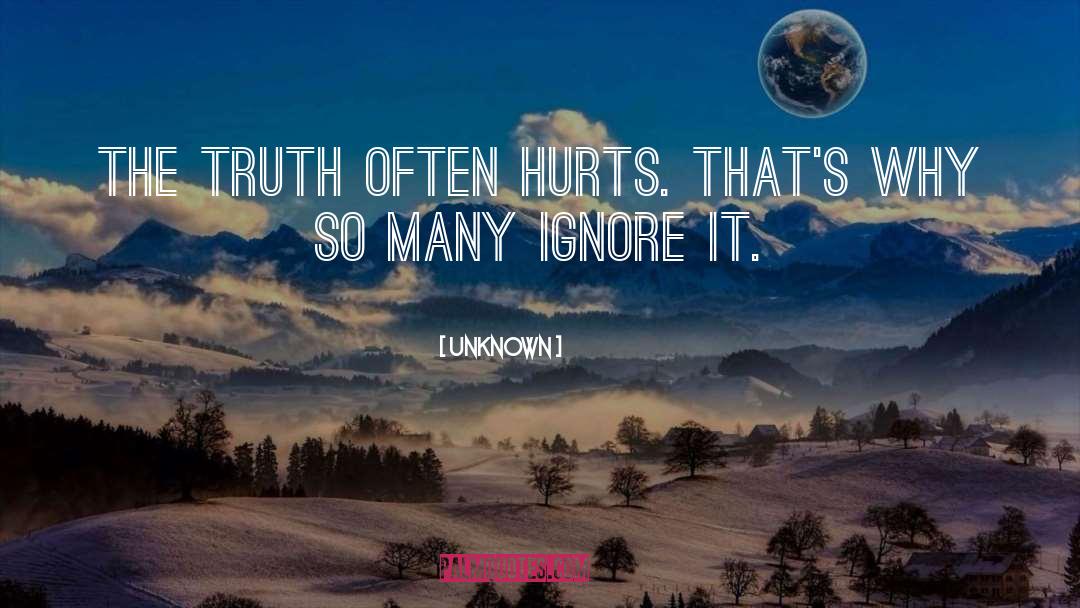 Hurts quotes by Unknown