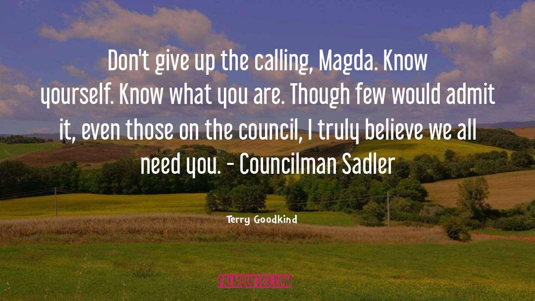 Hurunui Council quotes by Terry Goodkind