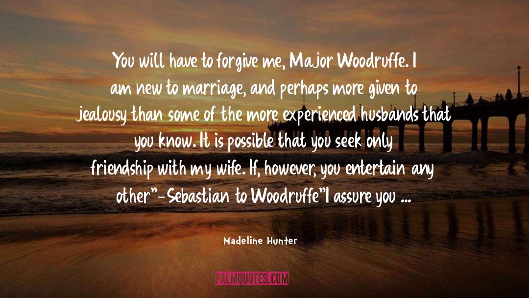 Husband And Wife Death quotes by Madeline Hunter