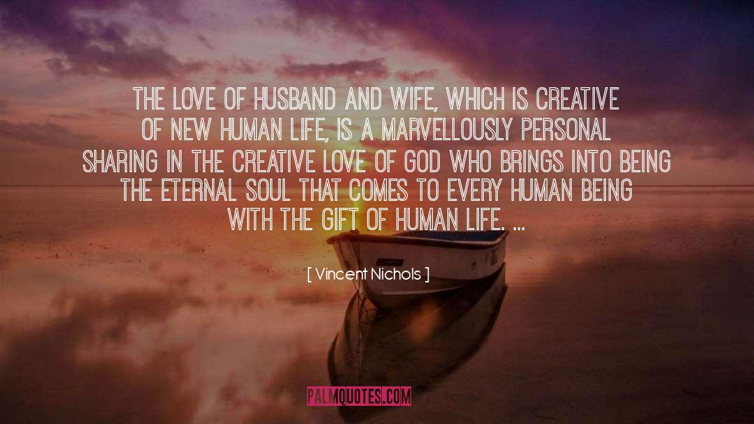 Husband And Wife quotes by Vincent Nichols
