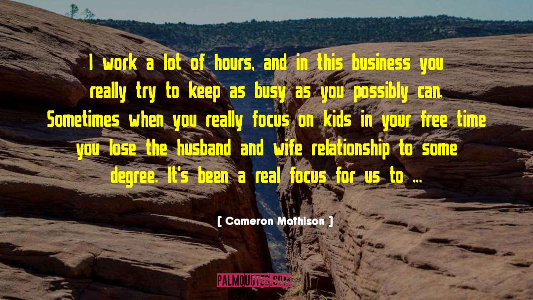 Husband And Wife Relationship quotes by Cameron Mathison