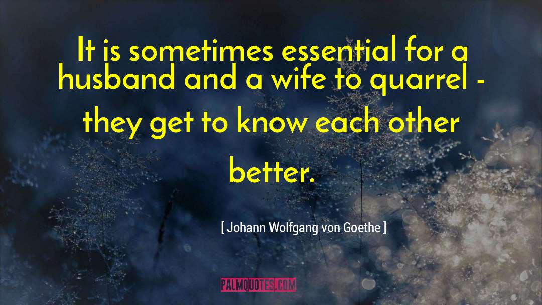 Husband And Wife Relationship quotes by Johann Wolfgang Von Goethe