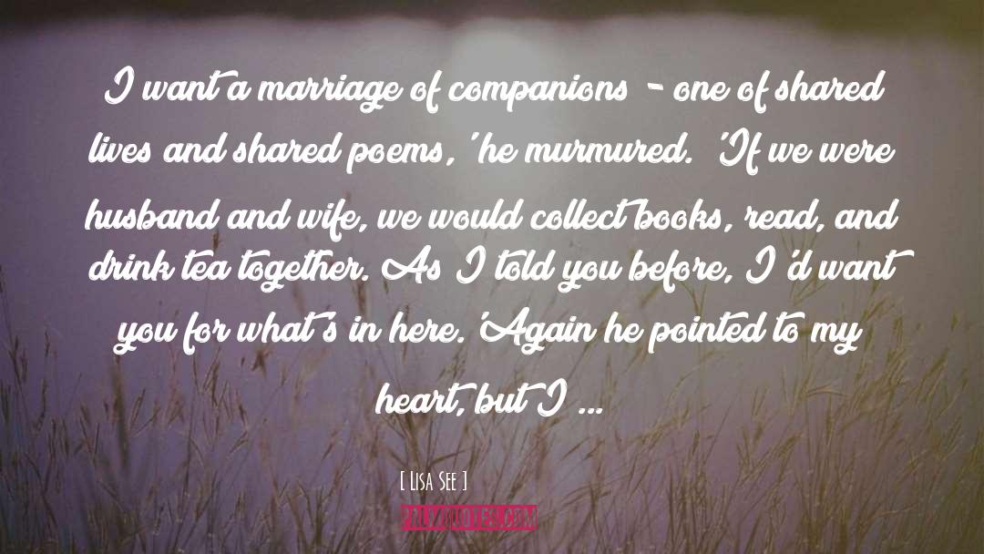 Husband And Wife Relationship quotes by Lisa See
